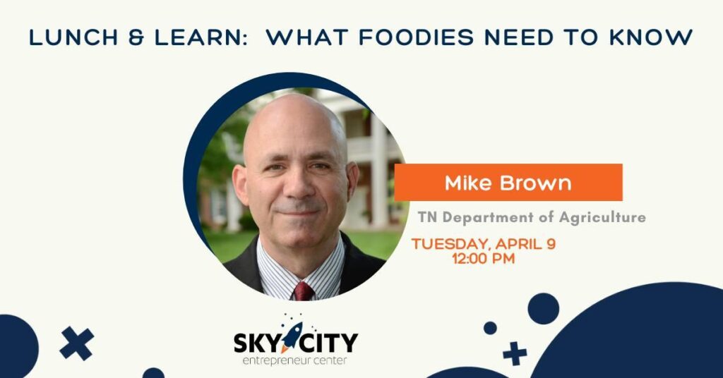 Lunch & Learn - What Foodies Need to Know