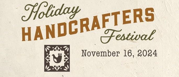 Holiday Handcrafters Festival!
