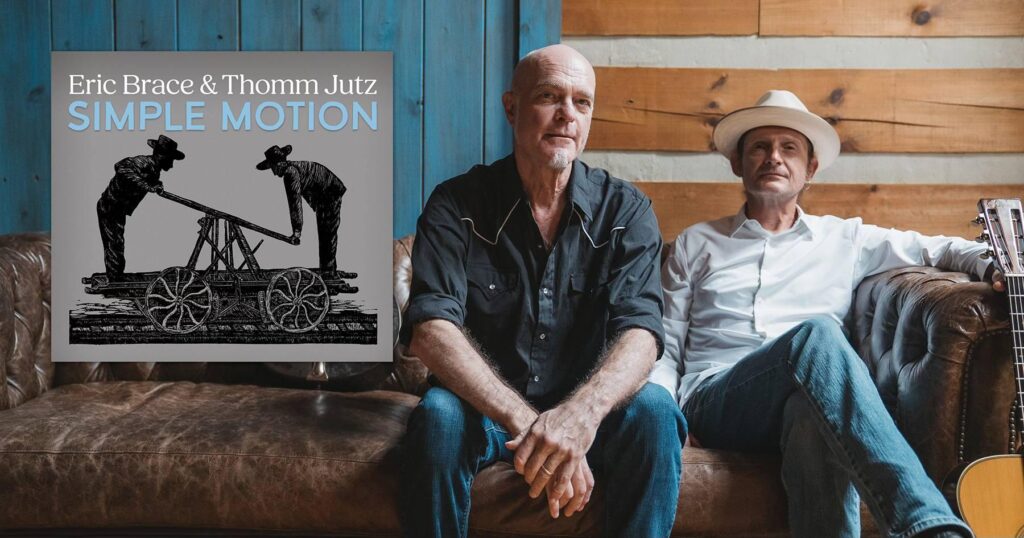 Songs & Stories ft. Thomm Jutz & Eric Brace