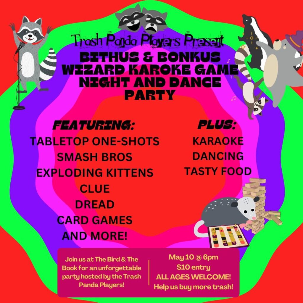 Trash Panda Players Present - Bithus & Bonkus Wizard Karaoke Game Night and Dance Party