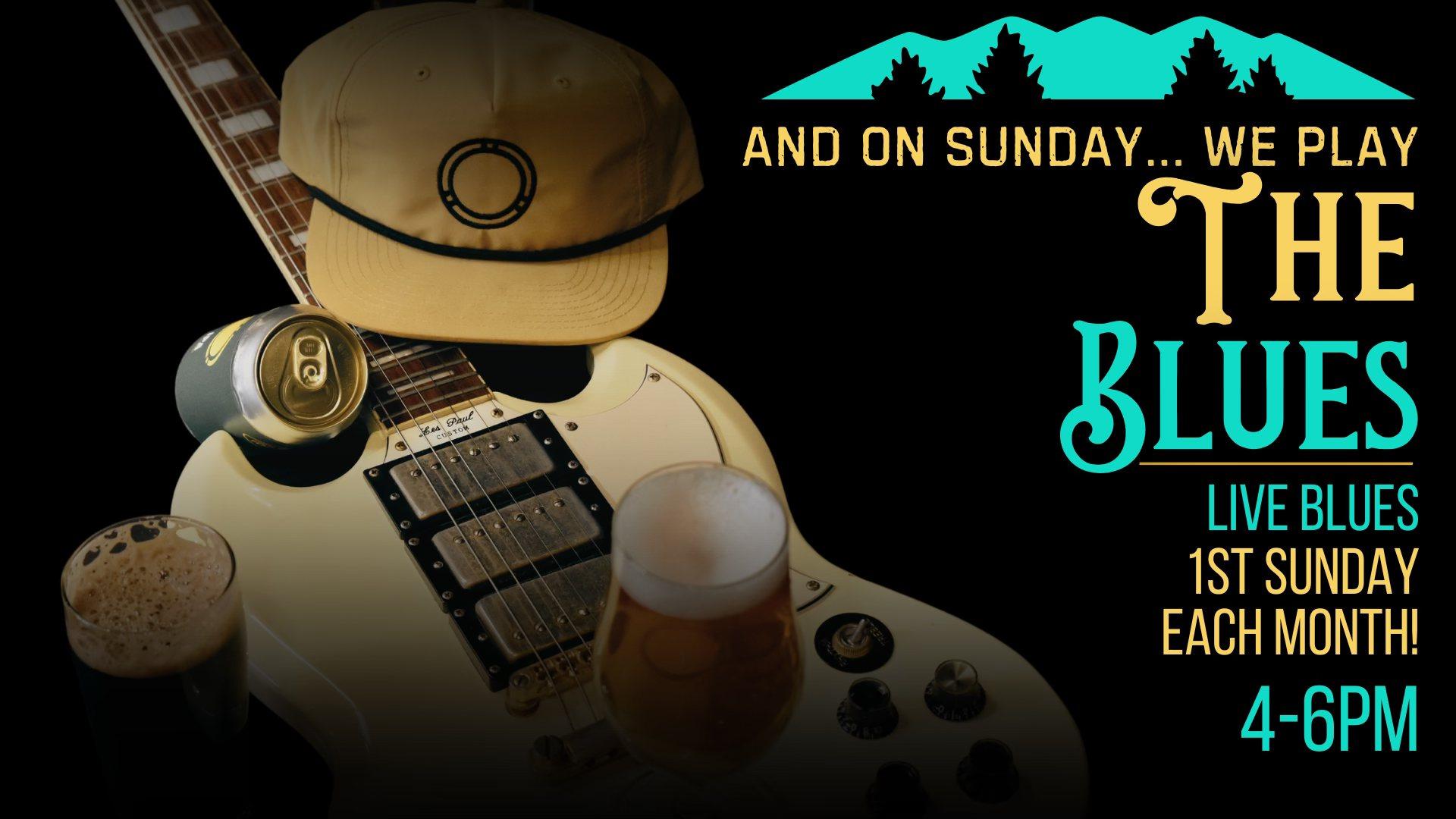 LIVE Blues Sundays | First Sunday Each Month