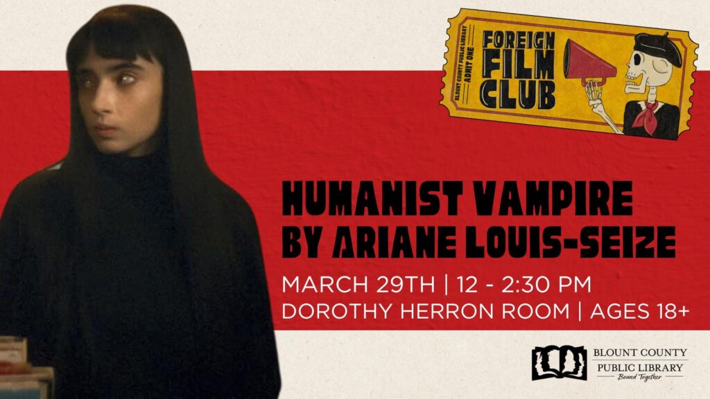 Foreign Film Club: Humanist Vampire