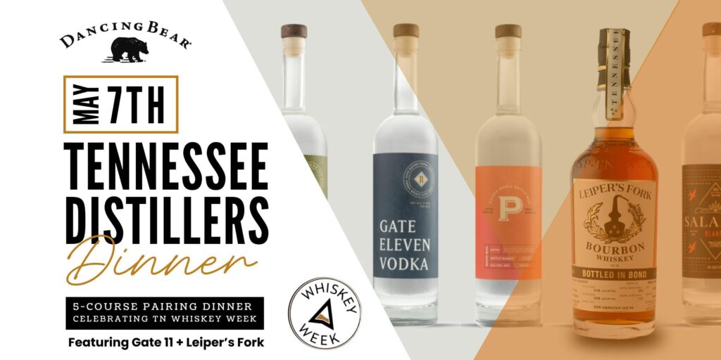Tennessee Distillers Dinner – Tennessee Whiskey Week