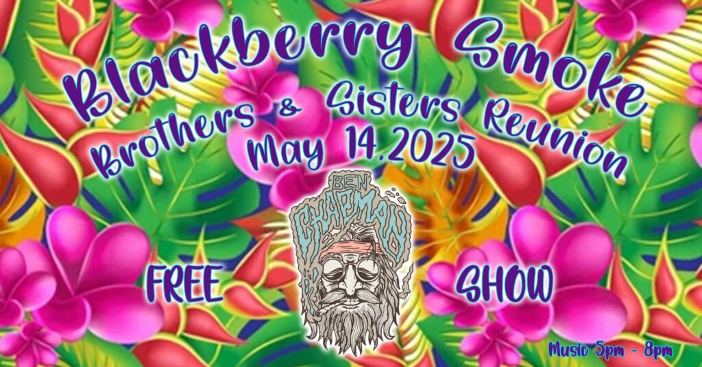 Blackberry Smoke Brothers & Sisters Reunion 2025