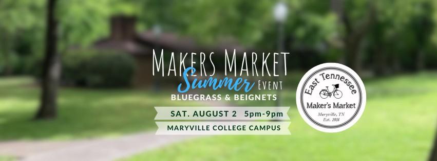 Makers Market Summer BLUEGRASS & BEIGNETS Event