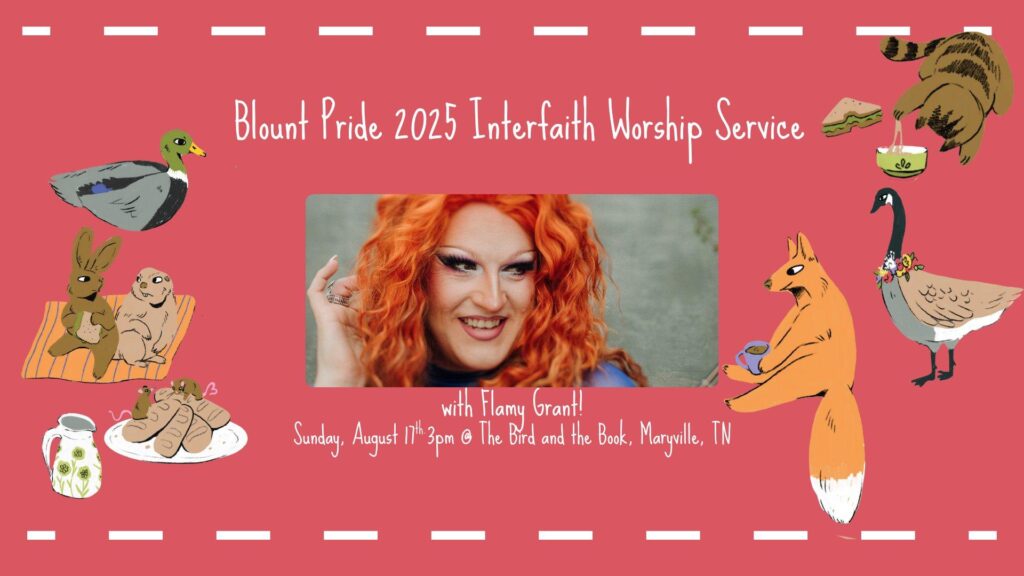 Blount Pride 2025 Interfaith Service ft. Flamy Grant!