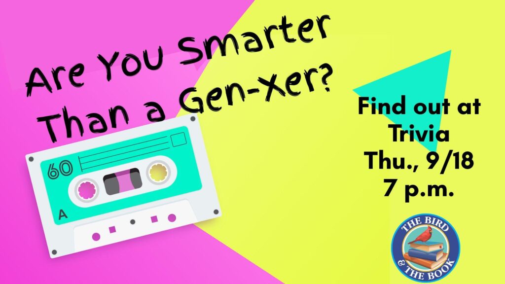 Trivia: Are You Smarter than a Gen-Xer?
