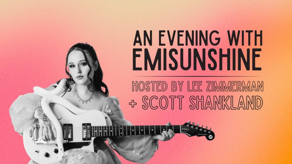 An Evening with EmiSunshine hosted by Lee Zimmerman and Scott Shankland