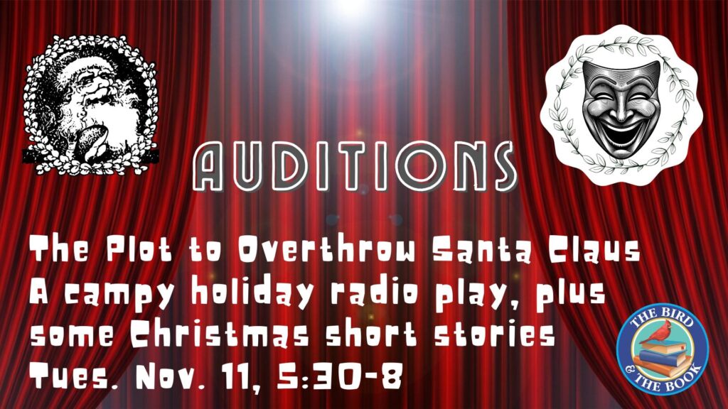 Auditions: "The Plot to Overthrow Christmas" +