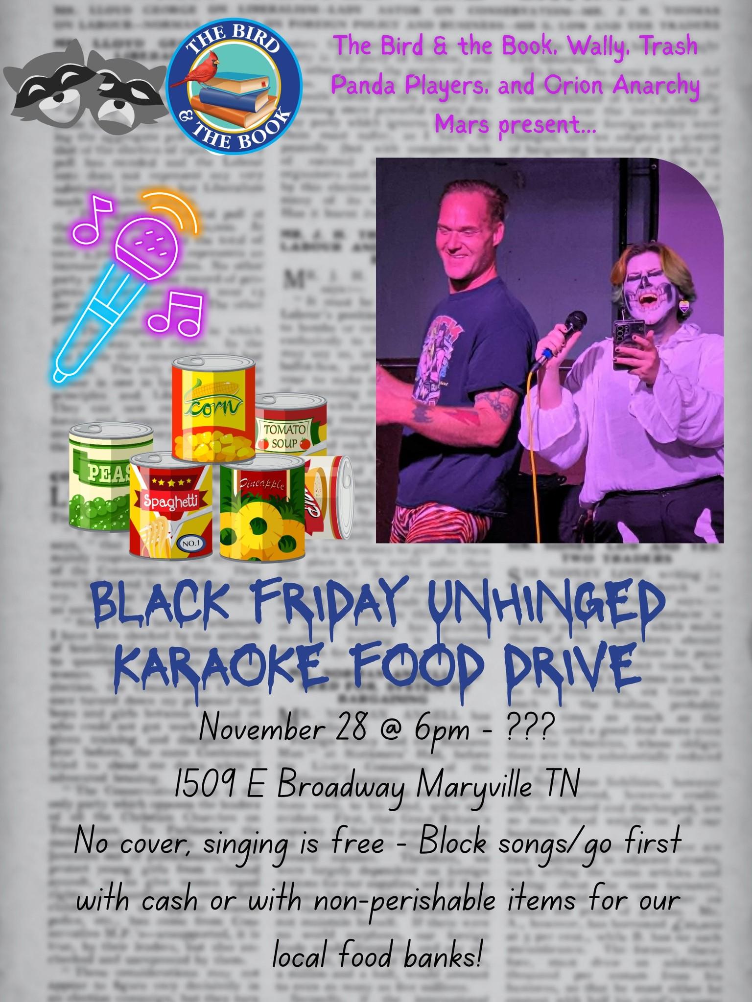 Black Friday UNHINGED KARAOKE Food Drive