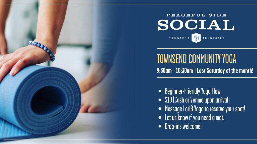 Townsend Community Yoga at Peaceful Side Social