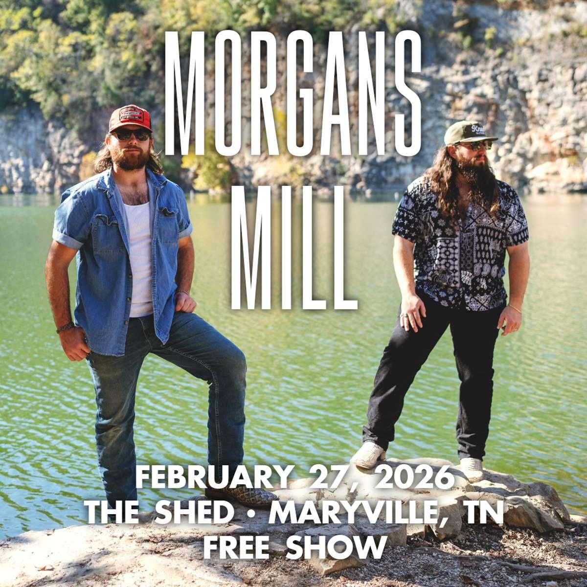 Morgans Mill FREE SHOW