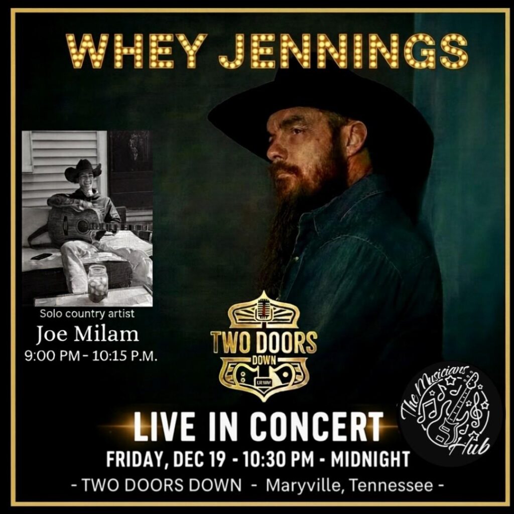 Whey Jennings @ TWO DOORS DOWN-MARYVILLE