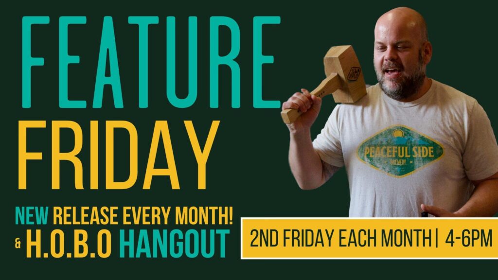Feature Friday | 2nd Friday of Each Month