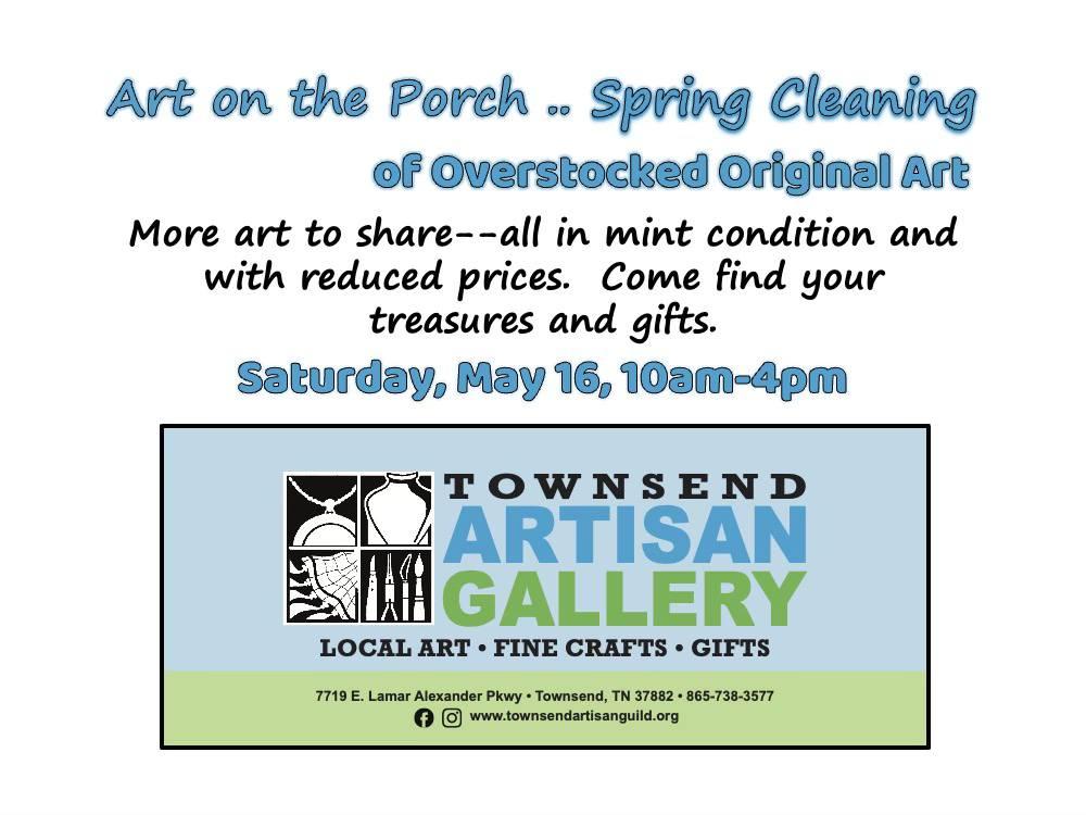 Art on the Porch - Spring Cleaning