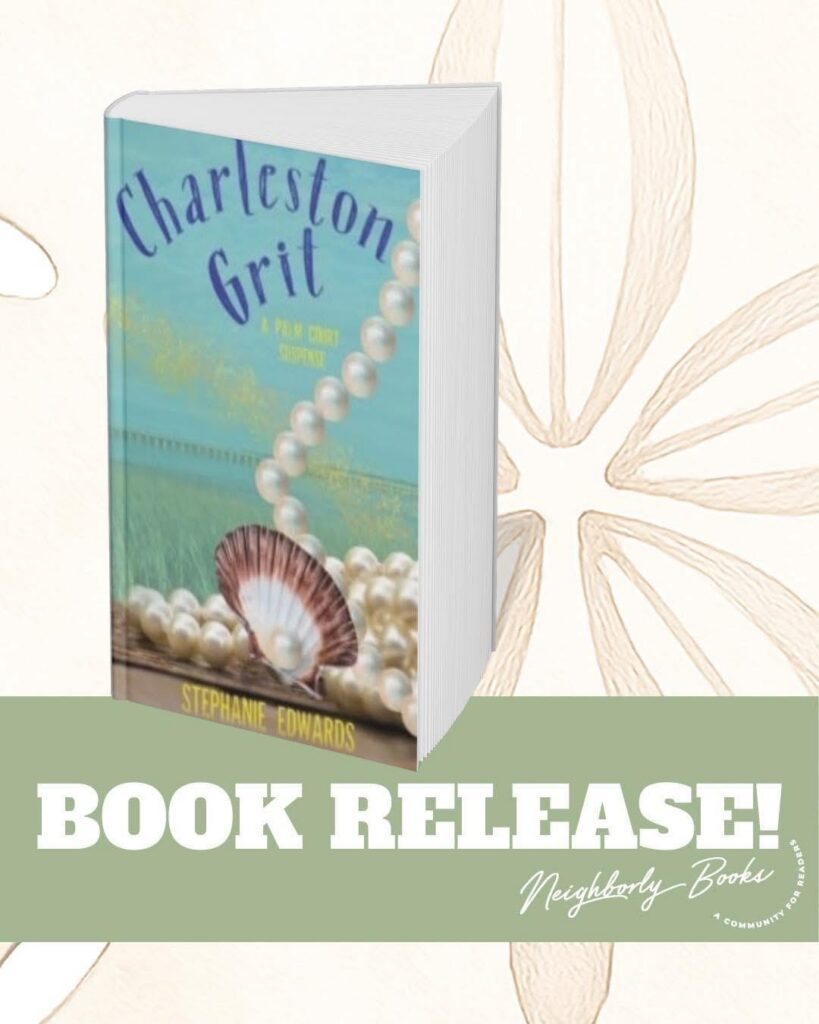 Book Release: Charleston Grit by Stephanie Edwards