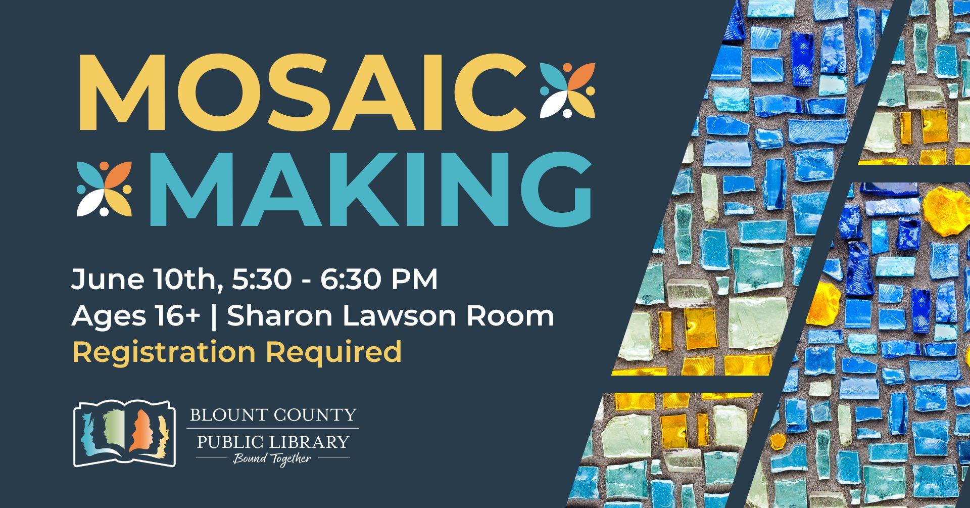 Mosaic Making