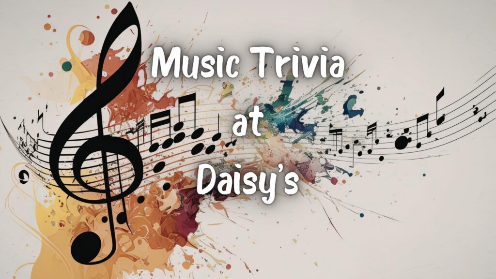 Music Trivia at Daisy's