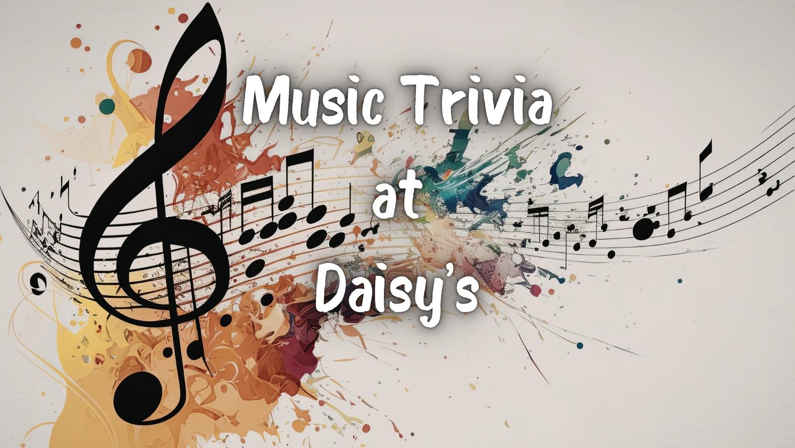 Music Trivia at Daisy's
