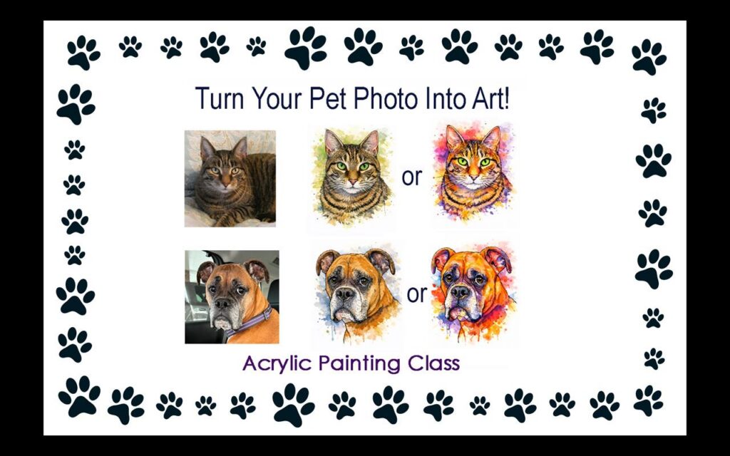 Paint Your Pet with Carol - Acrylic Painting Class