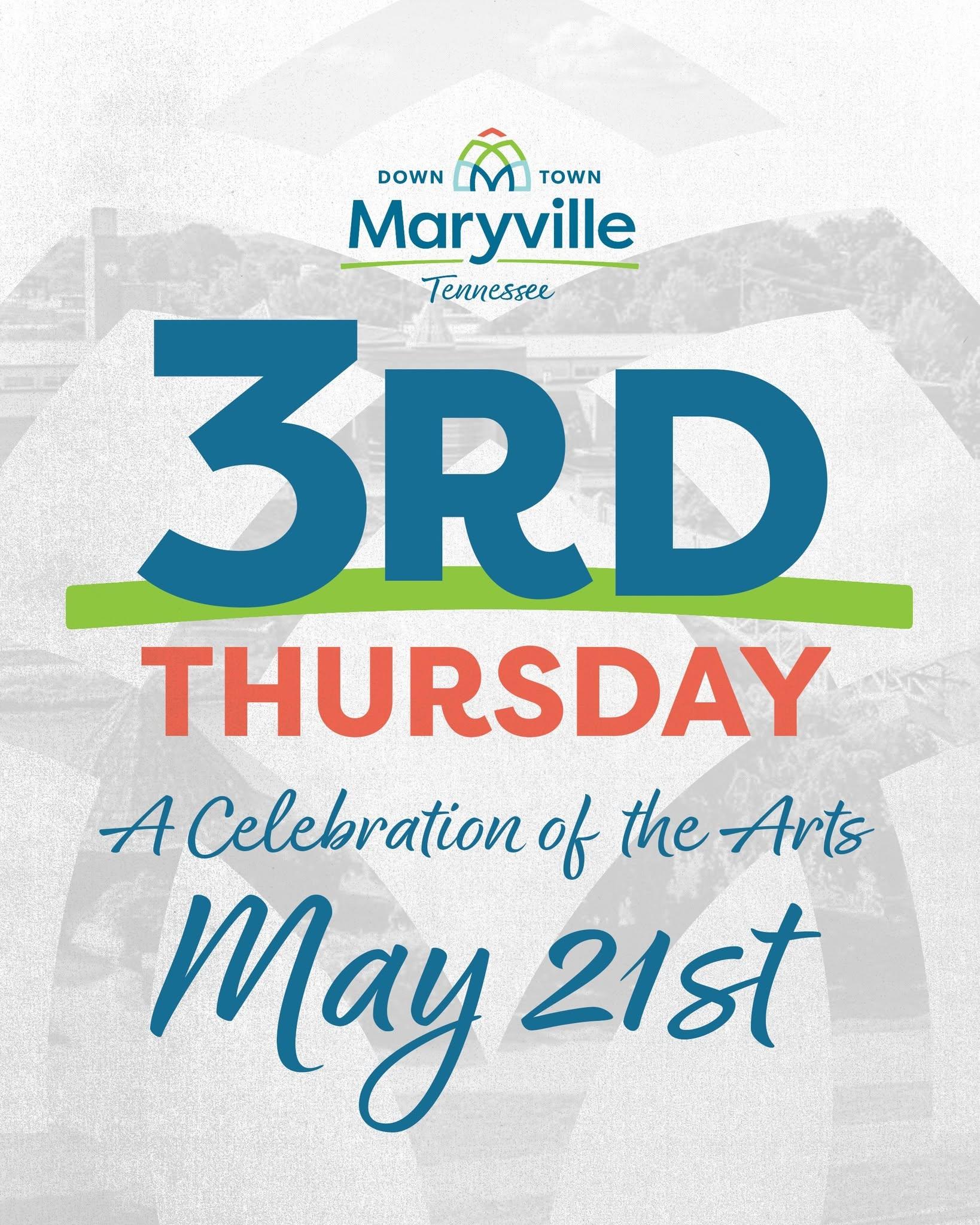 3rd Thursday: A Celebration of the Arts