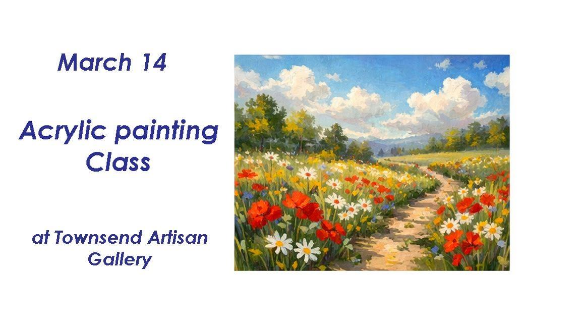 (4) Acrylic Painting class with Carol 1pm Class (9:30am class FULL)