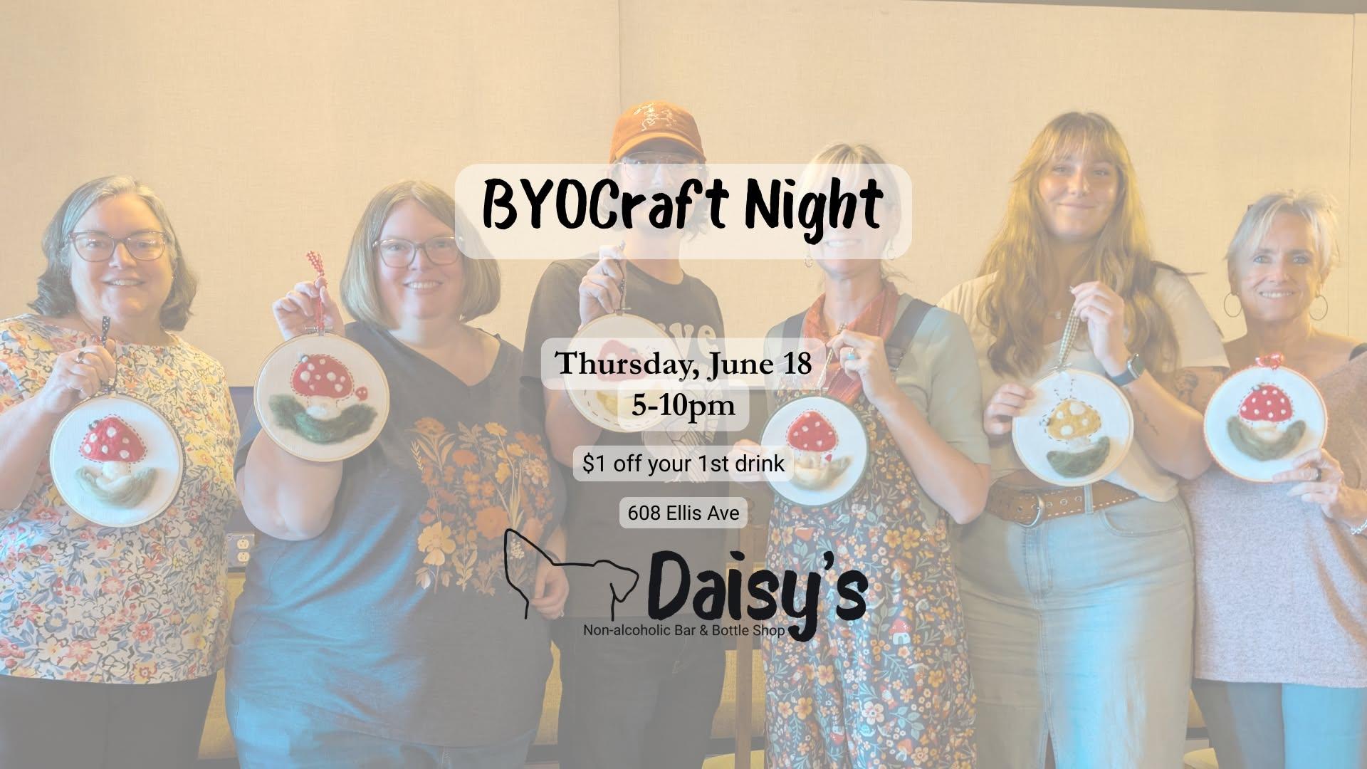 BYOCraft Night at Daisy's