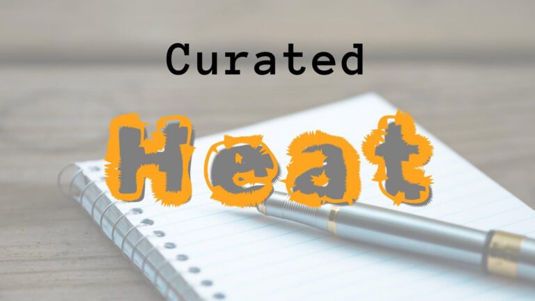Curated: Heat theme