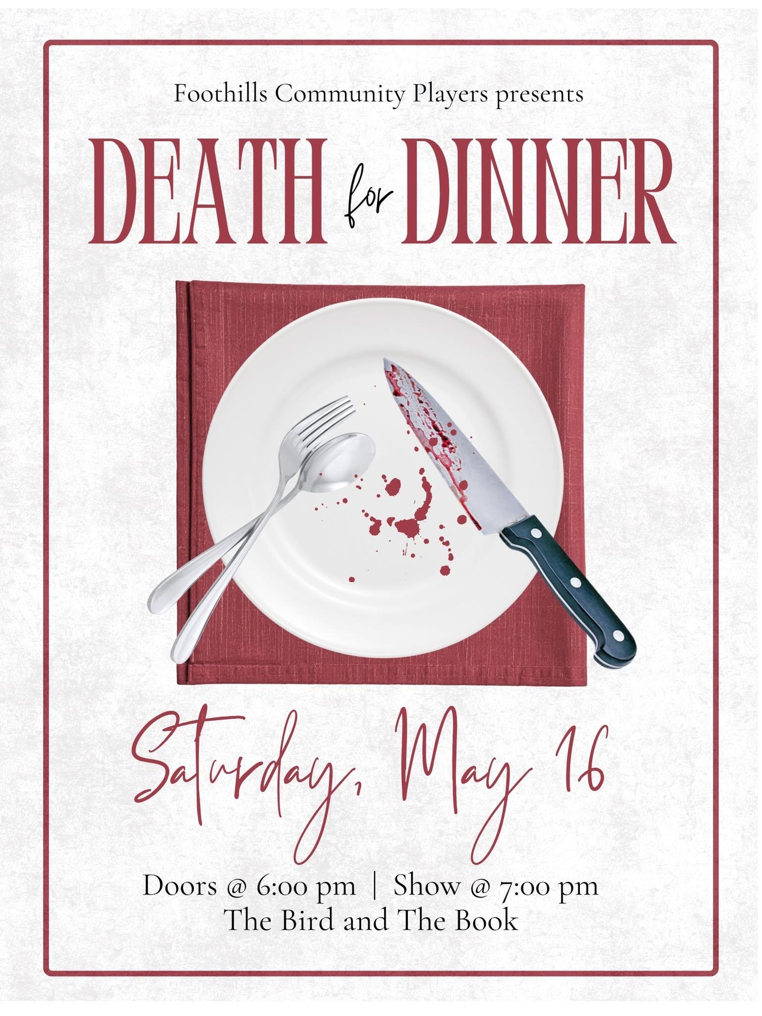 DEATH FOR DINNER: A Murder Mystery Dinner Show