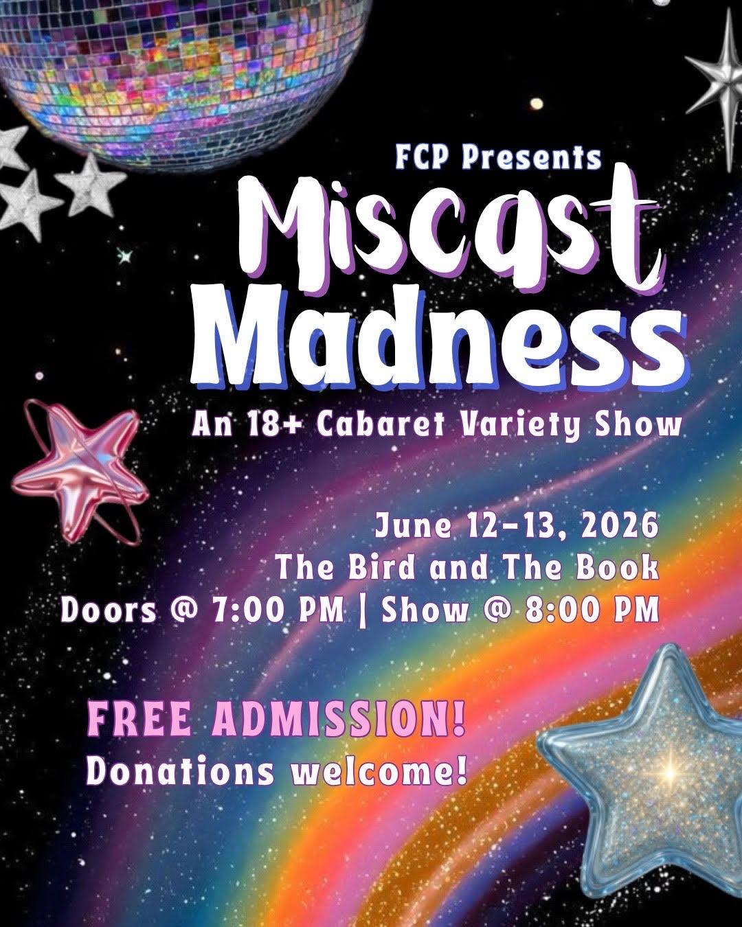 Miscast Madness: An 18+ Cabaret Variety Show