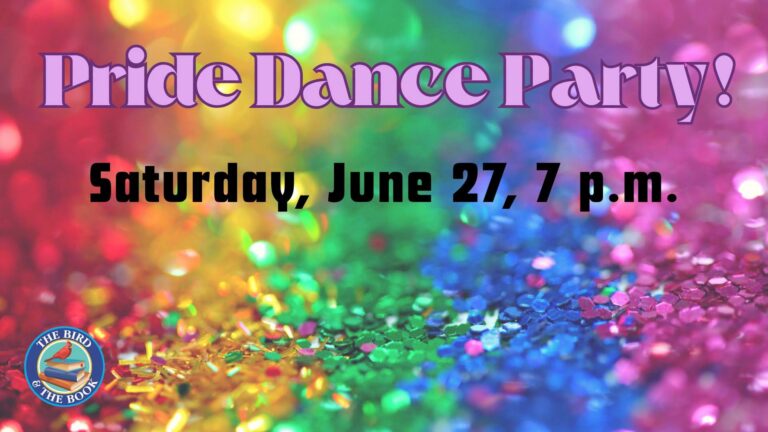 Pride Month Finale Dance Party!