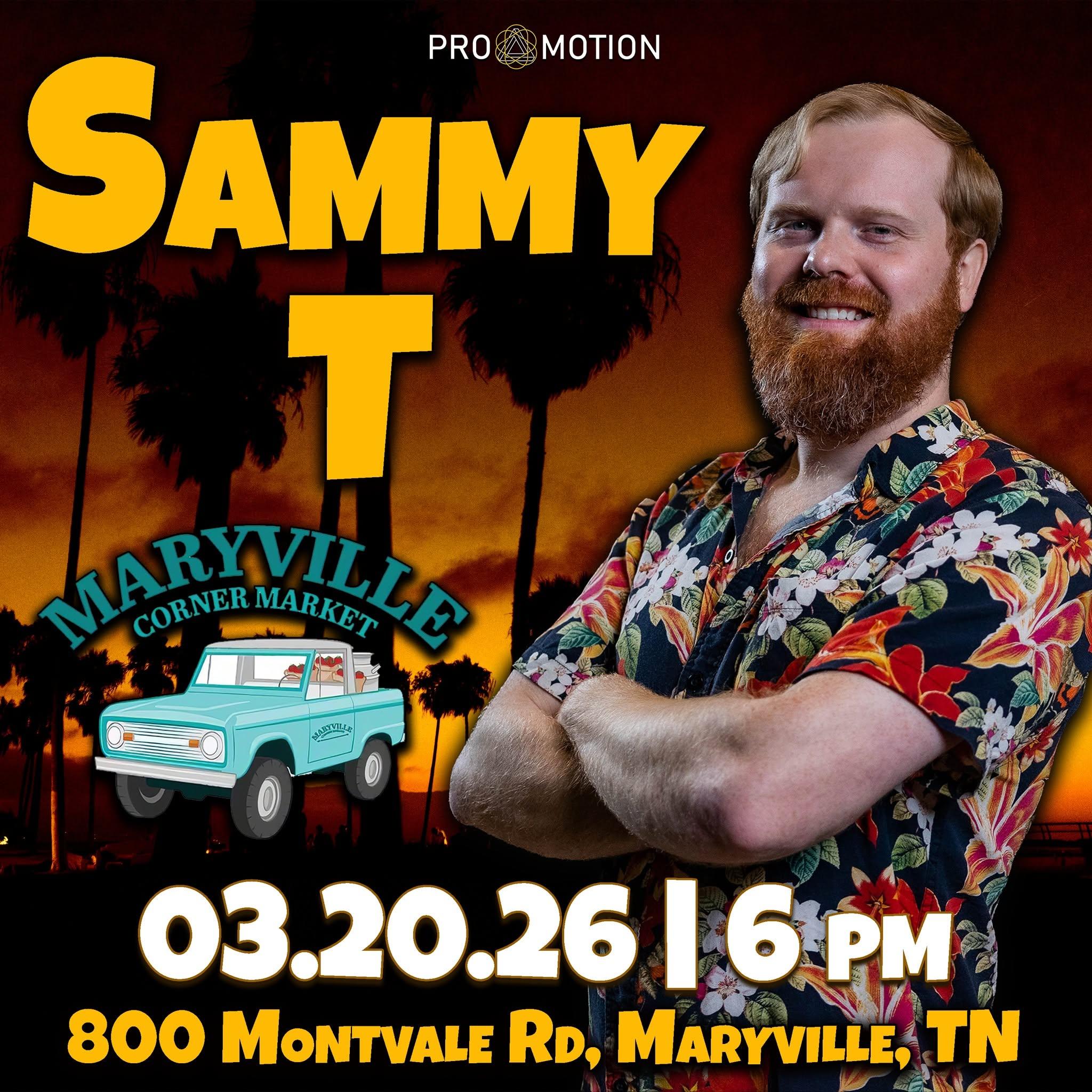 Sammy T @ Maryville Corner Market & Cafe